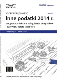 Podatki lokalne, rolny, leśny, pcc i inne 2014 (książka)