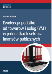 Ewidencja podatku od towarów i usług w jednostkach sektora finansów publicznych (PDF)
