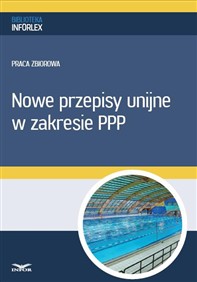 Nowe przepisy unijne w zakresie PPP - PDF