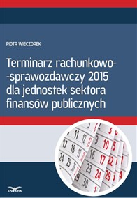 Terminarz rachunkowo - sprawozdawczy 2015 (PDF)