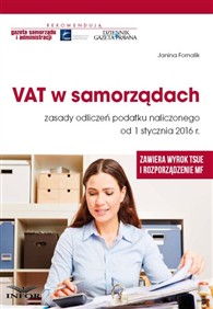 VAT w samorządach zasady odliczeń podatku naliczonego od 1 stycznia 2016 r. (PDF)