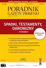 Poradnik Gazety Prawnej nr 11/2015 - Spadki, Testamenty, Darowizny (PDF)