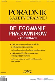 Poradnik Gazety Prawnej 8/16 Delegowanie pracowników – po zmianach (PDF)