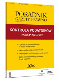 Poradnik Gazety Prawnej 4/2017 - Kontrola podatników – nowe procedury