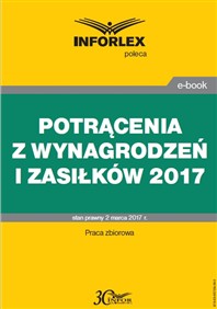Potrącenia z wynagrodzeń i zasiłków w 2017 r. (PDF)