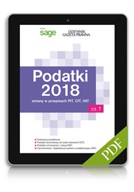 Podatki 2018  cz.1. Zmiany w przepisach PIT, CIT, VAT (PDF)