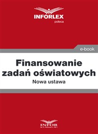 Finansowanie zadań oświatowych. Nowa ustawa (PDF)