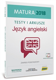 Matury 2018 - testy i arkusze język angielskiego książka z Dziennikiem Gazetą Prawną