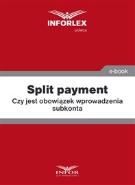 Split payment czy jest obowiązek wprowadzenia subkonta (PDF)