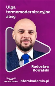 Certyfikowane wideoszkolenie Inforakademia.pl: Ulga termomodernizacyjna 2019