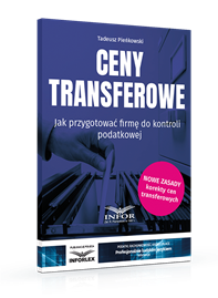 Ceny transferowe. Jak przygotować firmę do kontroli podatkowej