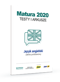 Matura 2020. TESTY I ARKUSZE Język angielski