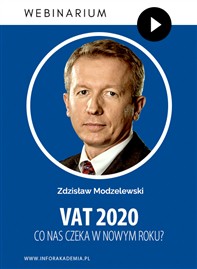 Webinarium: VAT 2020 – co nas czeka w nowym roku?