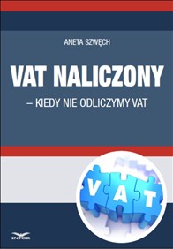 VAT naliczony - kiedy nie odliczamy VAT (PDF)