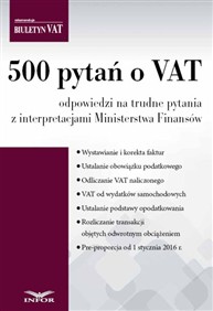 500 pytań o VAT odpowiedzi na trudne pytania z interpretacjami Ministerstwa Finansów (PDF)