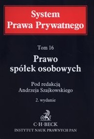 Prawo spółek osobowych. System Prawa Prywatnego. Tom 16