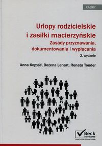 Urlopy rodzicielskie i zasiłki macierzyńskie