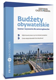 Budżety obywatelskie. Szansa i wyzwanie dla samorządowców (PDF)