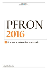 PFRON 2016. Komentarz do zmian w ustawie (PDF)