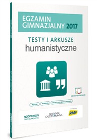 Egzamin gimnazjalny 2017 - testy i arkusze humanistyczne (książka) z Dziennikiem Gazetą Prawną