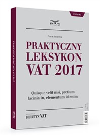 Praktyczny leksykon VAT 2017