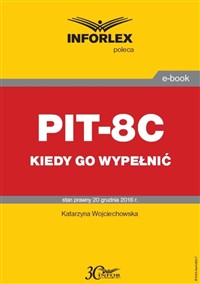 PIT-8C - kiedy go wypełnić (PDF)