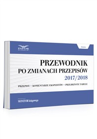 Przewodnik po zmianach przepisów 2017/2018