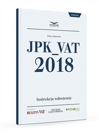 JPK_VAT 2018 – Instrukcja wdrożenia