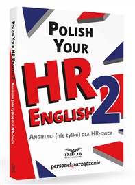 Polish your HR English 2 Angielski (nie) tylko dla HR –owca