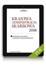 Krajowa Administracja Skarbowa 2018. Komentarz do zmian w ustawie (PDF)