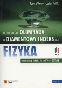 Olimpiada o diamentowy indeks AGH Fizyka