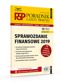 Sprawozdanie finansowe 2019. Poradnik Gazety Prawnej 12/2019