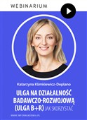 Webinarium: Ulga Na Działalność Badawczo-rozwojową (Ulga B+R) – Jak ...