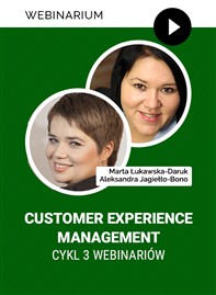 Customer Experience Management – Cykl 3 webinariów