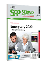 Serwis Prawno-Pracowniczy nr 6/2020 Emerytury 2020