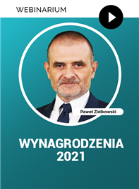 Webinarium: Wynagrodzenia 2021
