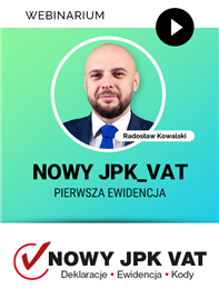 Webinarium: Nowy JPK_VAT – pierwsza ewidencja