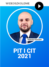 Wideoszkolenie: PIT i CIT 2021