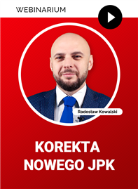 Webinarium: Korekta nowego JPK