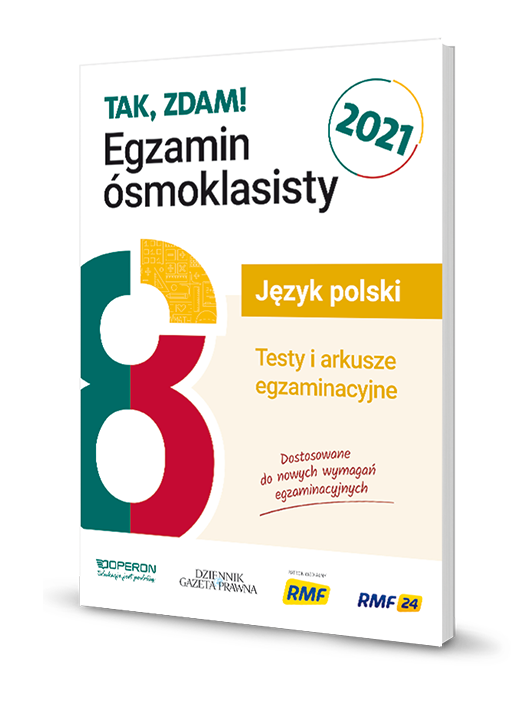 Egzamin ósmoklasisty Język Polski Testy Egzamin ósmoklasisty 2021 TESTY I ARKUSZE Język polski Księgarnia