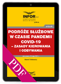 Podróże służbowe w czasie pandemii COVID-19 – zasady kierowania i odbywania (PDF)