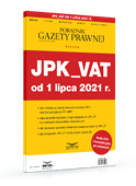 JPK_VAT od 1 lipca 2021 r.