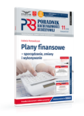 Plany finansowe – sporządzanie, zmiany i wykonywanie. Poradnik Rachunkowości Budżetowej nr 11/2021