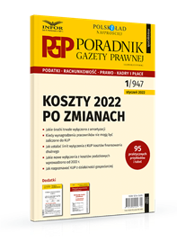 Koszty 2022 po zmianach. Poradnik Gazety Prawnej 1/2022