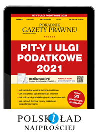 PIT-y i ulgi podatkowe 2021 (PDF)