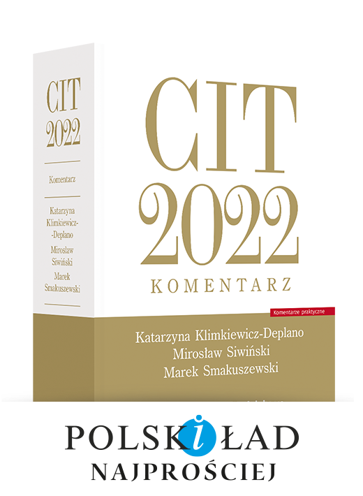 CIT 2022. Komentarz
