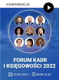 Konferencja: FORUM KADR I KSIĘGOWOŚCI 2022