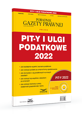 PIT-y i ulgi podatkowe 2022
