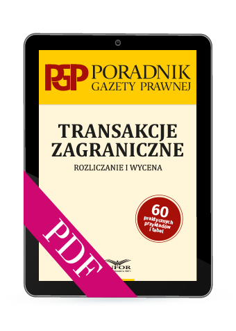Transakcje zagraniczne - Poradnik Gazety Prawnej (PDF)
