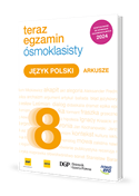 Egzamin ósmoklasisty 2024. ARKUSZE Język Polski - Sklep.infor.pl